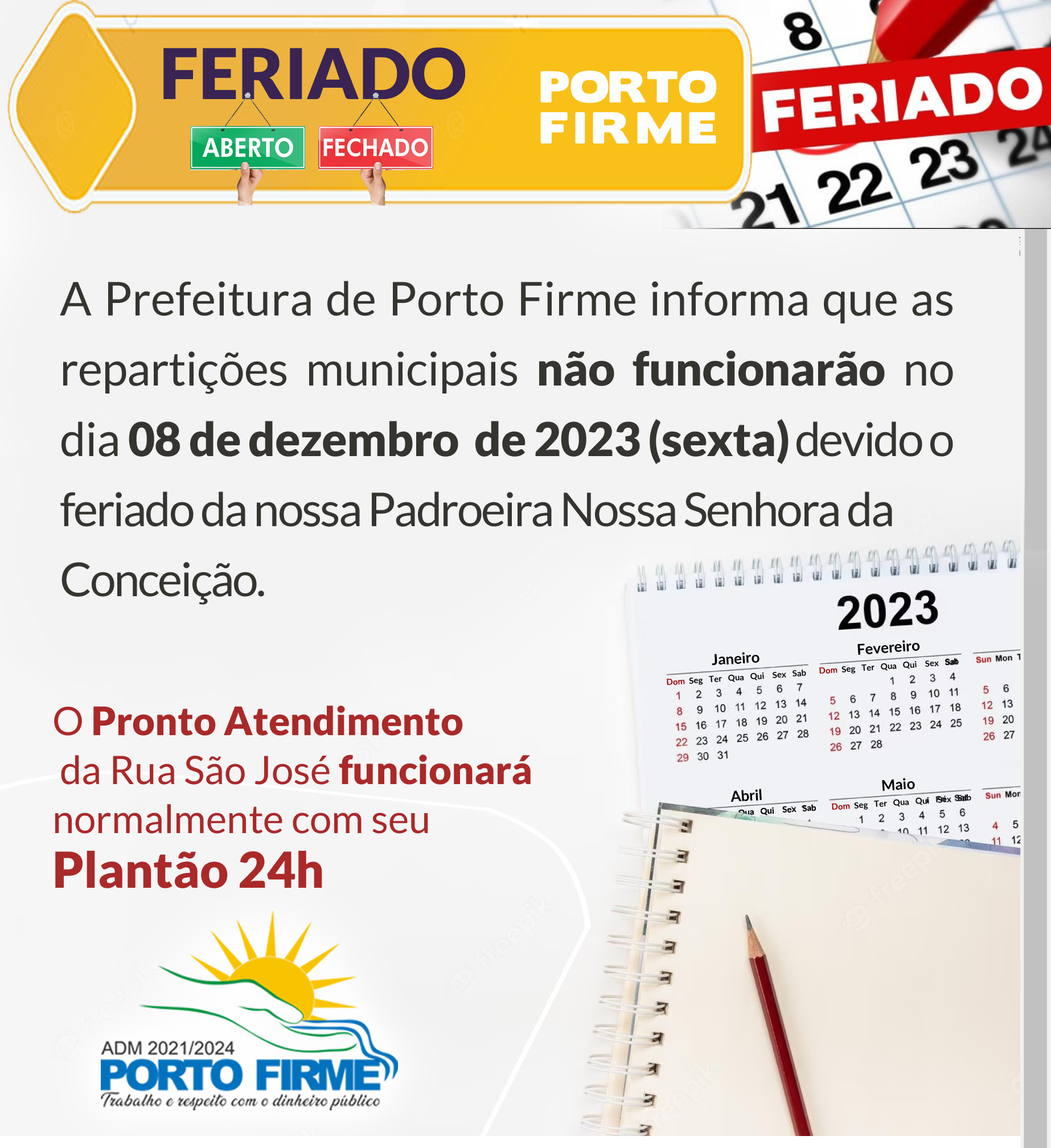 FERIADO DA PADROEIRA DE PORTO FIRME NOSSA SENHORA DA CONCEIÇÃO (REPARTIÇÕES MUNICIPAIS)