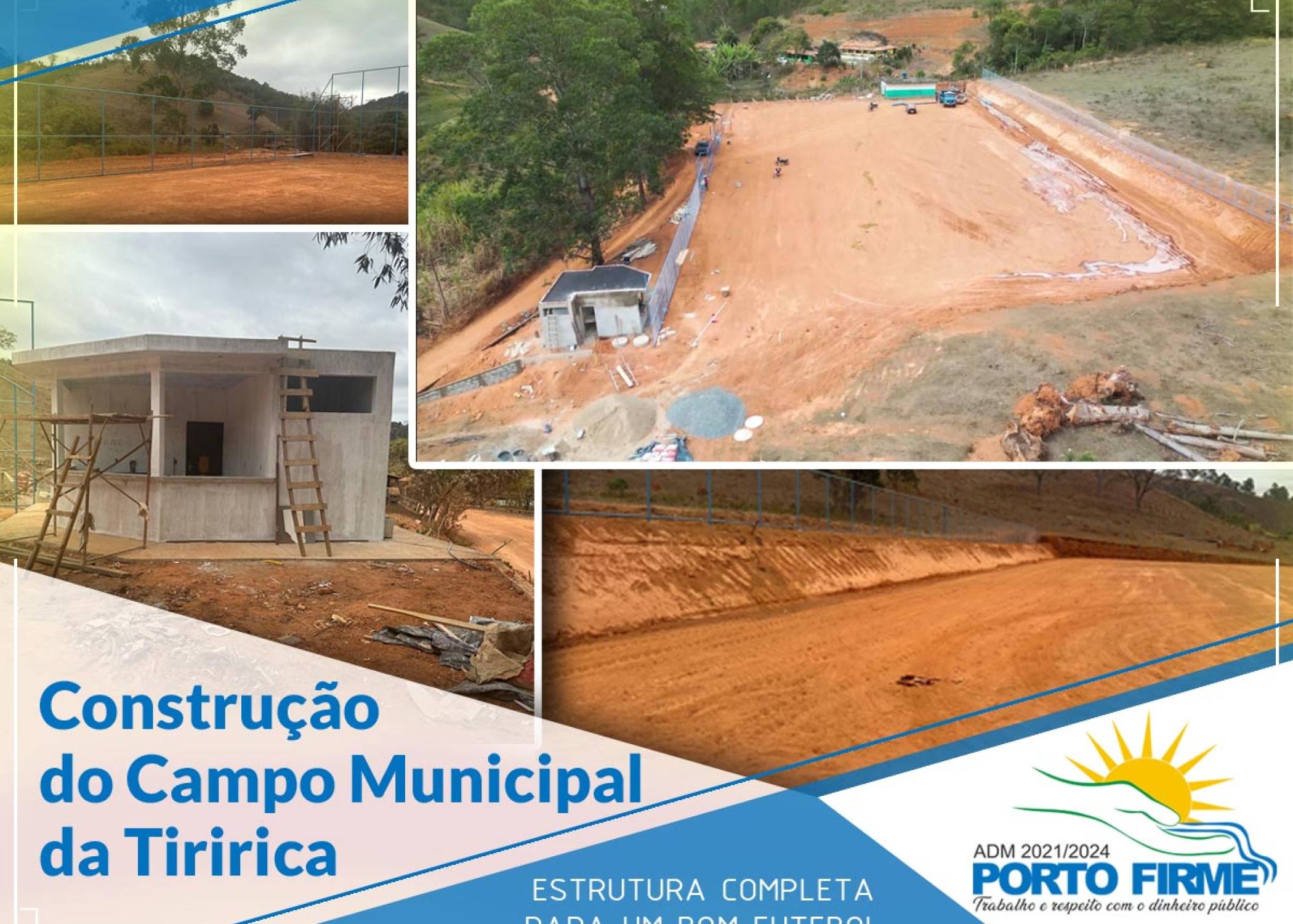 CONSTRUÇÃO DO CAMPO MUNICIPAL DA TIRIRICA